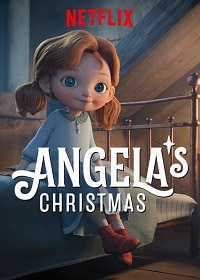 فيلم Angela’s Christmas 2017 مترجم