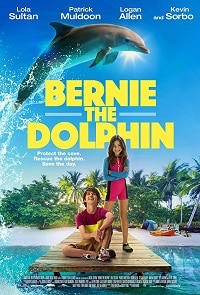 فيلم Bernie The Dolphin 2018 مترجم